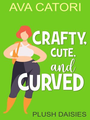 cover image of Crafty, Cute, and Curved